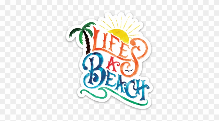 Life's A Beach - Beach Stickers #980557