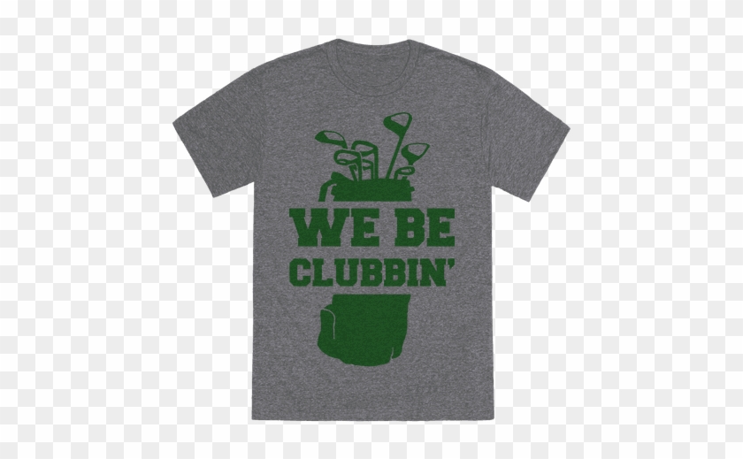 We Be Clubbin' - Cactus #981581