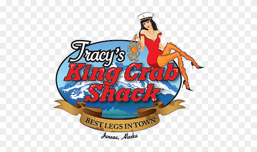 World Famous Tracy's King Crab Shack Located In Juneau, - Tracy's King Crab Shack #983996