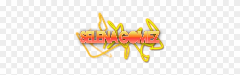 Selena Gomez Text Png - Calligraphy #984196