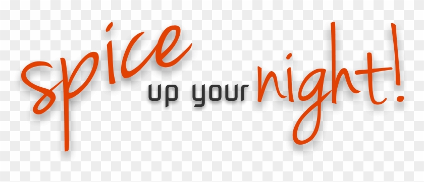 Spice Up Your Night - 38 #991077