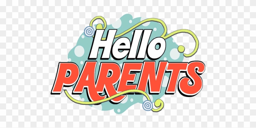 Parents & Students - Hello Parents Clipart #1001353