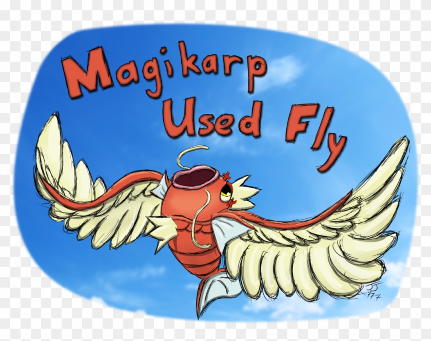Magikarp Used Fly By Jumbojet777 - Magikarpusedfly #1001518