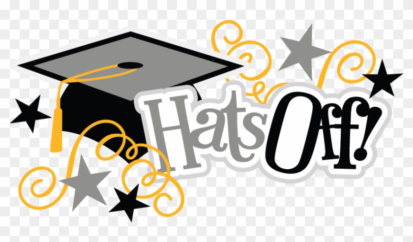 Graphics For Middle School Graduation Graphics - Hats Off To The Graduate #1008601