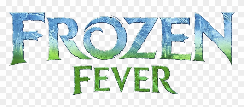 Frozen Fever Movie Fanart Fanart - Frozen Fever Logo Png #1012235