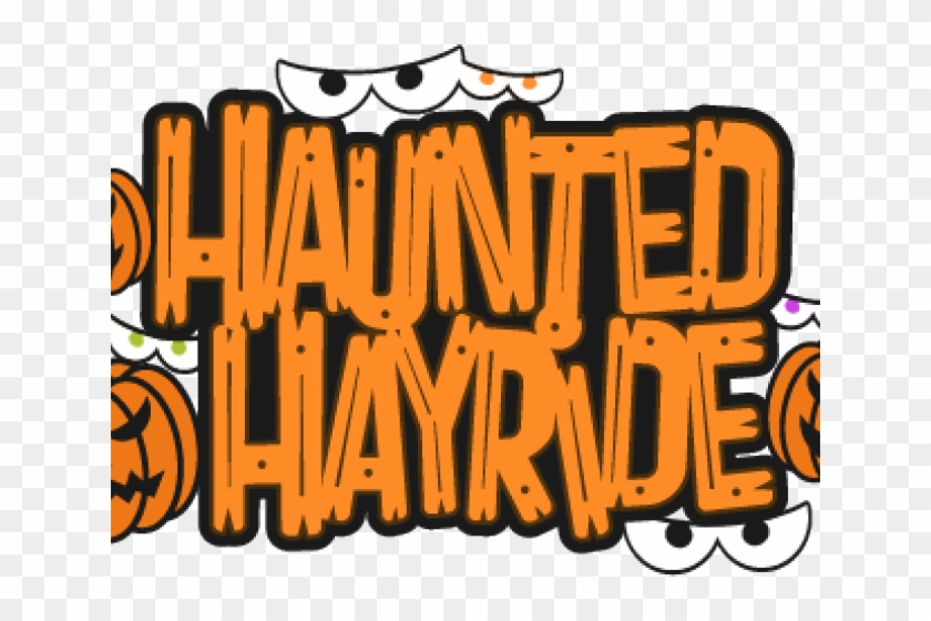 Haunted House Clipart Haunted Hayride - Hayride #1017028