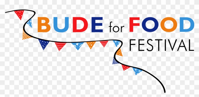Bude For Food Sign Off Logo Without Dates Ol - Festival #1017308