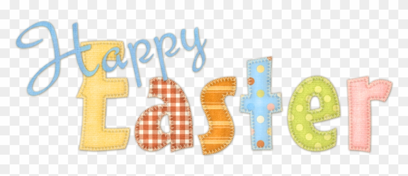 Happy Easter Transparent Text Png Picture - Happy Easter Transparent Background #1017563