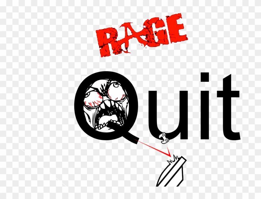 Rage-Quit Definition – Likarto