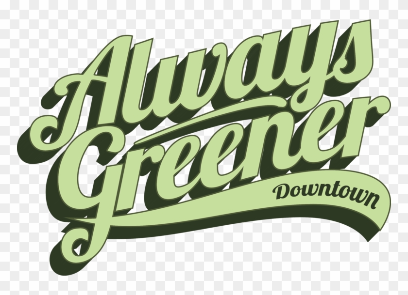 Always Greener Downtown Vendor Day W/solstice 7/27 - Always Greener Downtown #1019375
