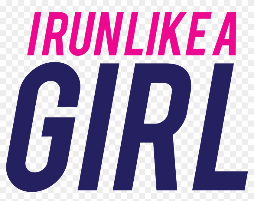 I Run Like A Girl - Graphic Design #1020105