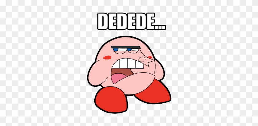 Dedede Kirby's Dream Land 2 Kirby's Return To Dream - Kirby Meme #1020910