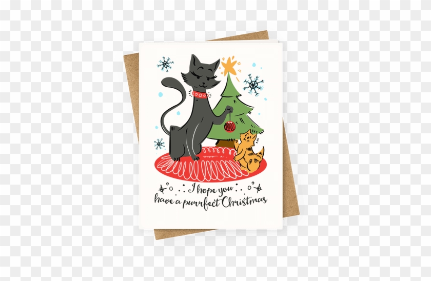 I Hope Have A Purrfect Christmas Greeting Card - Cartoon #1021992