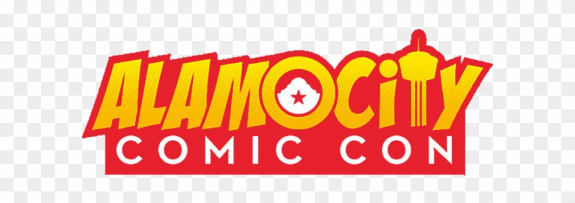 From Friday, October 28th To Sunday, October 30th, - Alamo City Comic Con #1023976