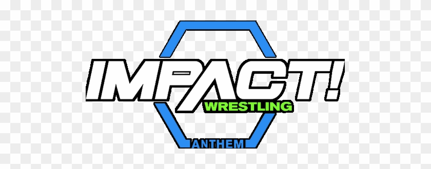Impactwrestling - Com - Impact Wrestling Anthem Logo #1025351