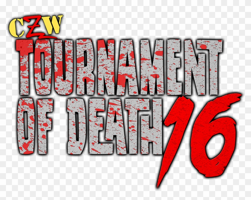 Tournament Of Death 16 Has Come And Gone And Today - Tournament Of Death 2017 #1025354