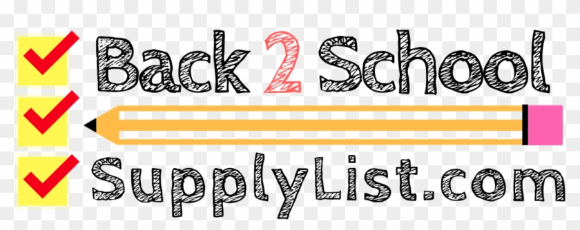 Back 2 School Supply List - Graphics #1029813