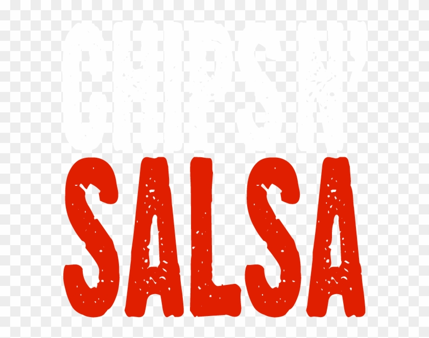 Chips 'n Salsa - Chips #1034696