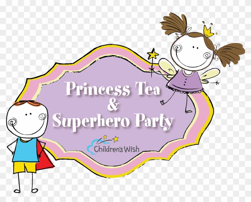 Join Us On June 10th, 2018 For The Annual Princess - Children's Wish Foundation Princess Tea Party Halifax #1038371