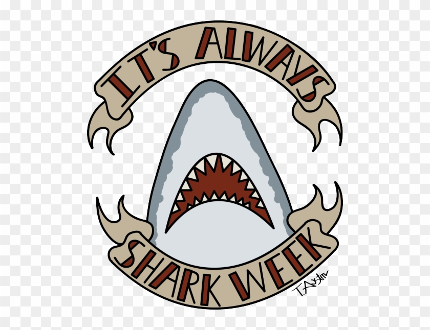 My 'shark Week' Artwork Is The First Design Available - My 'shark Week' Artwork Is The First Design Available #1042805