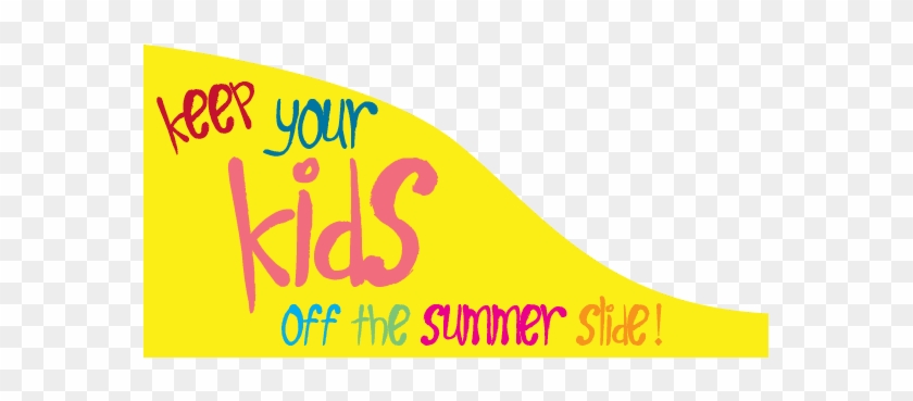 Keep Your Kids Off The Summer Slide Family Christian - Graphic Design #1045000