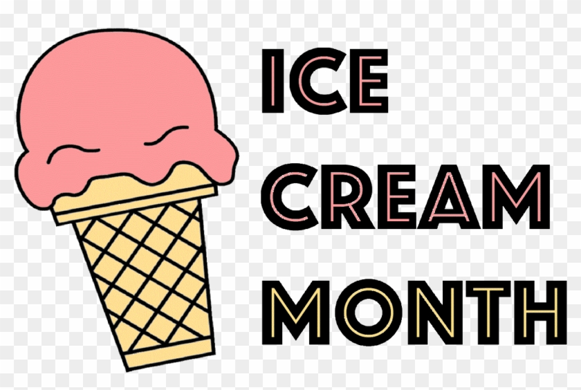National Ice Cream Month #1047749