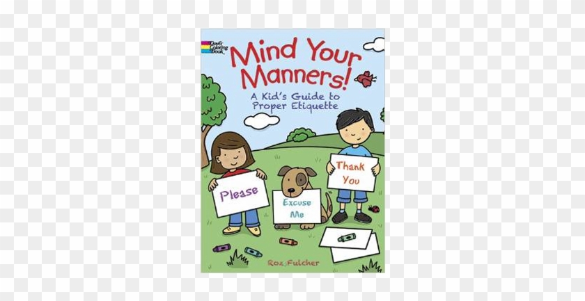 Mind Your Manners This Coloring Book For Young Children - Mind Your Manners! [book] #1048462