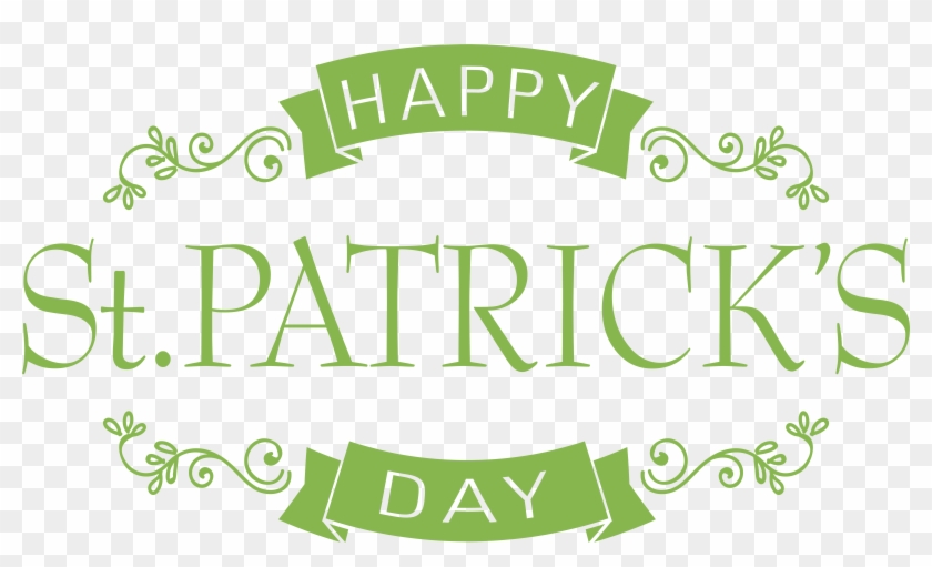 Happy Saint Patrick's Day Png Clip Art Image - Happy St Patrick's Day #1048518