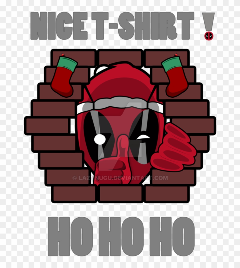 Deadpool Nice T-shirt Ho Ho Ho By Lazynugu - Graphic Design #1050891