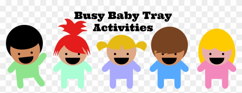 Busy Baby Tray Activities Ibelieveinjoy - Creche #1055143