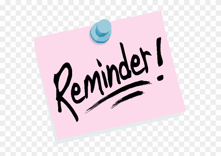 Reminder Notice Clipart - Reminder Clip Art Png #1055577