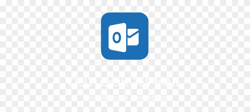 Outlook 365 Mail Automatically Stores Your Email And - Microsoft Outlook #1056324