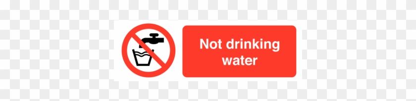 Not Drinking Water On The Spot Safety Labels - 'do Not Drink' Hazard Sign #1065411
