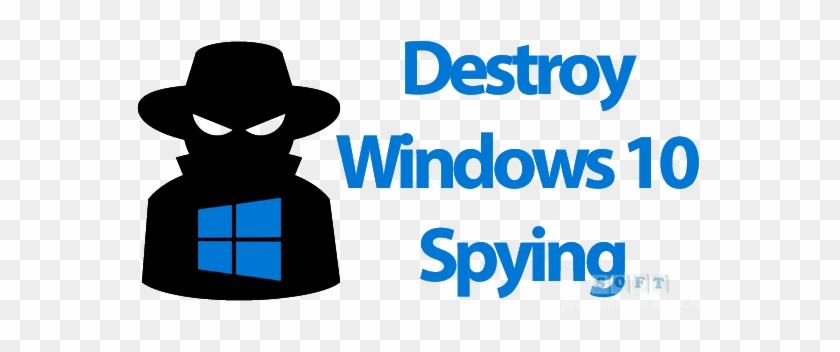 Destroy Windows 10 Spying Keygen Has Made Many Users - Espionage #1066127