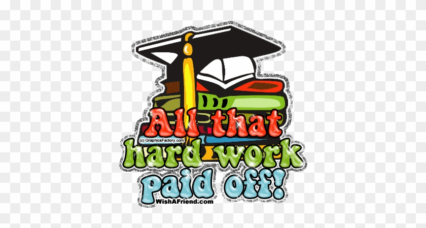 Graduationpic - All That Hard Work Paid Off #1067231