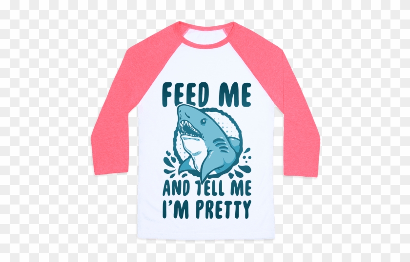 Feed Me An Tell Me I'm Pretty Says The The Hungry Hungry - Feed Me And Tell Me I'm Pretty Shark Tote Bag: Funny #1068117
