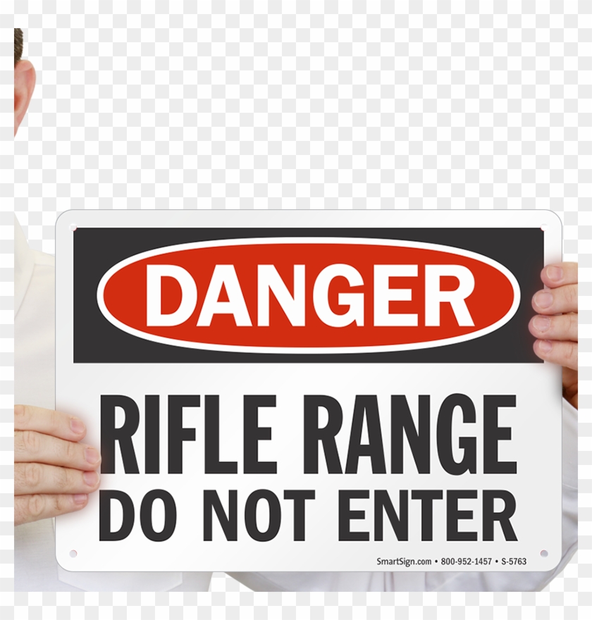 Rifle Range Do Not Enter Danger Sign - Smartsign By Lyle Smartsign Plastic Osha Safety Sign, #1069320