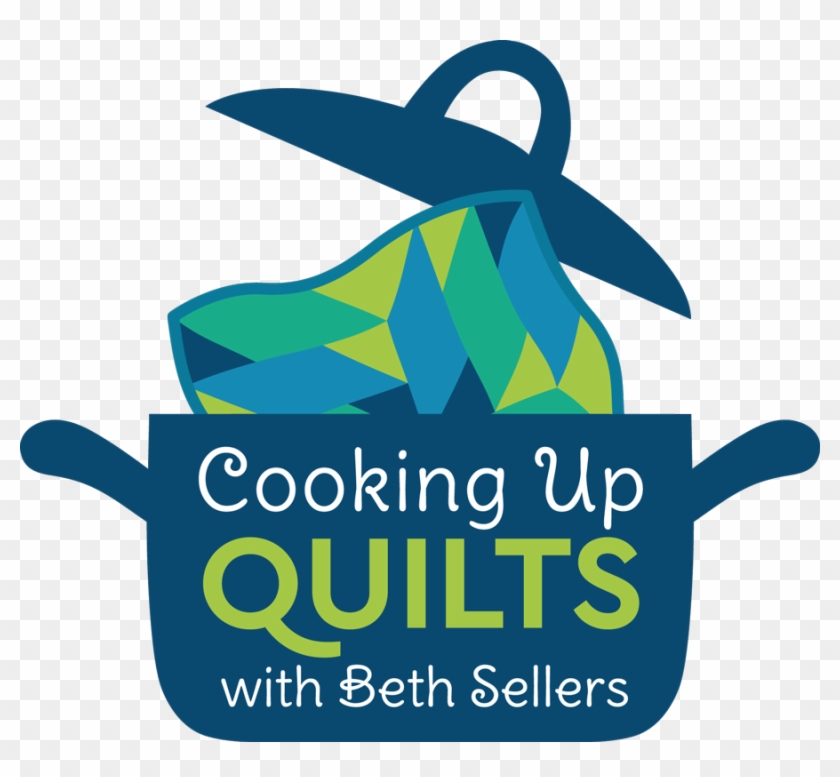 Beth From Cooking Up Quilts Is Another New Sponsor - Quilt #1071403