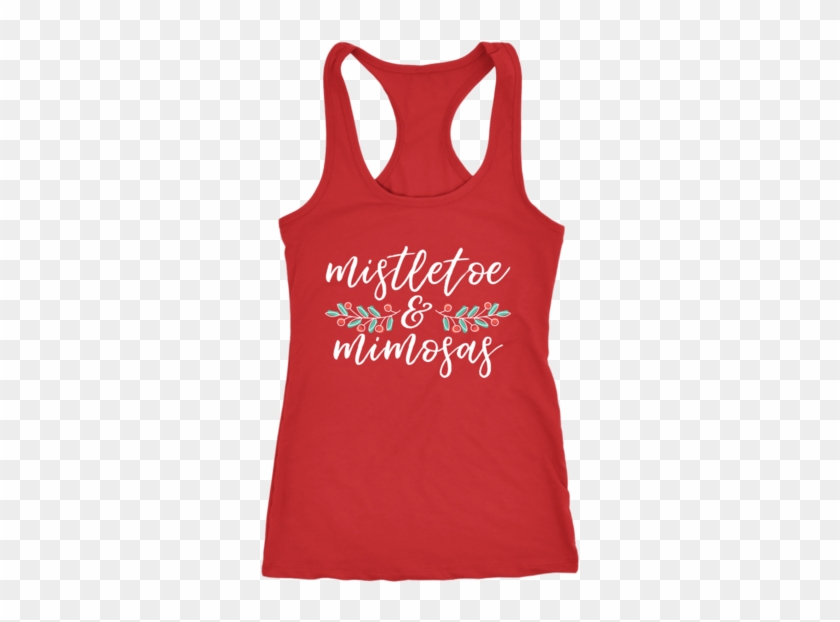 Mistletoe & Mimosas Holiday Tank - T-shirt #1072751