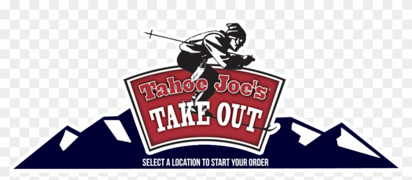 Take Out Banner - Tahoe Joe's #1073537
