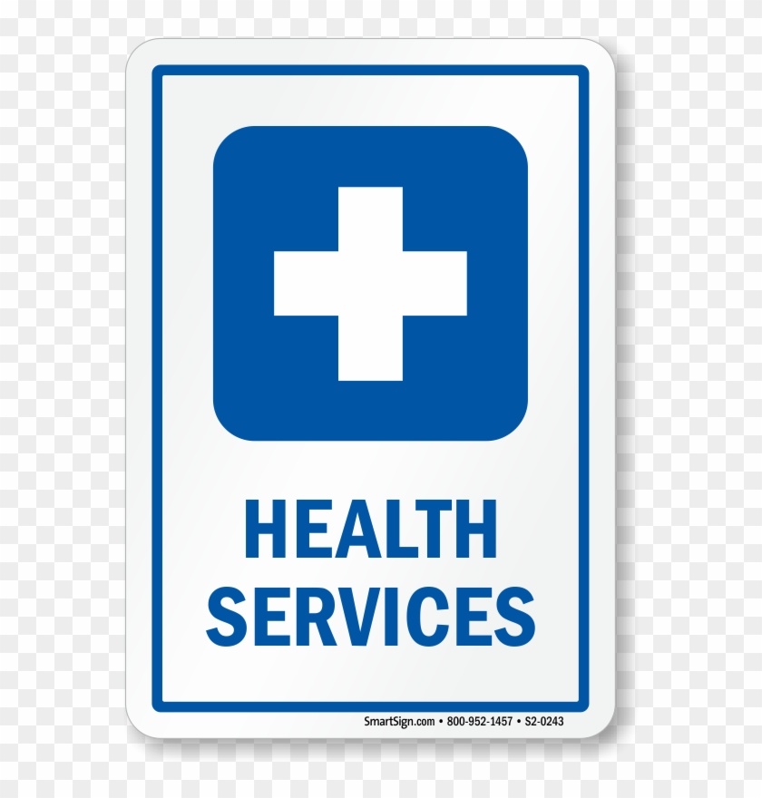 Health Services Medical Facility Sign With First-aid - Smartsign Aluminum Osha Safety Sign, Legend Notice: #1074396