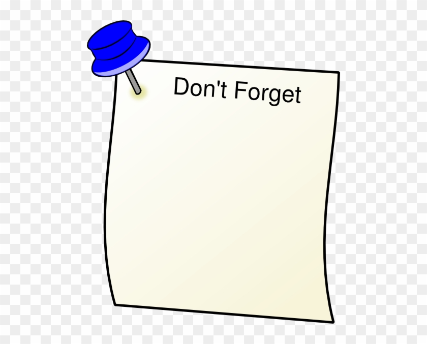 Dont Forget Clip Art - Don T Forget Clipart Png #1076992
