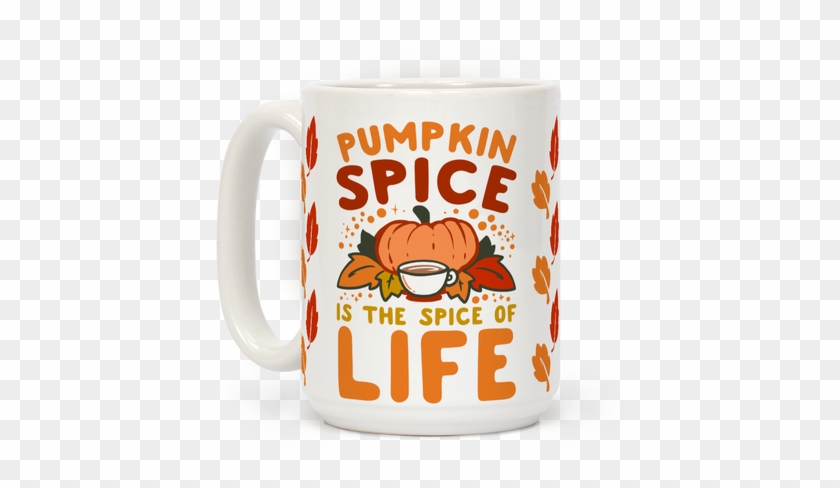 Pumpkin Spice Is It - Mug #1077835