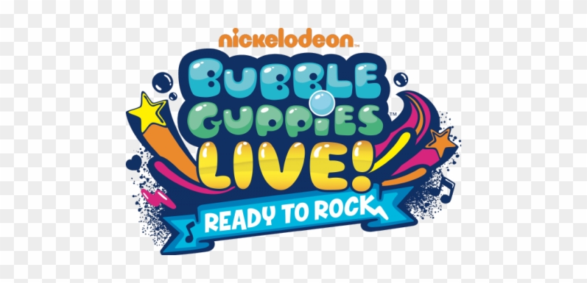 Put On Your Water Wings And Jump Into A Swimsational - Bubble Guppies Live Ready To Rock Logo #1078805