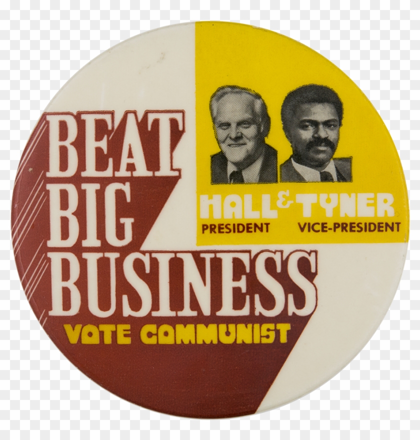 Beat Big Business Vote Communist - Circle #1082086