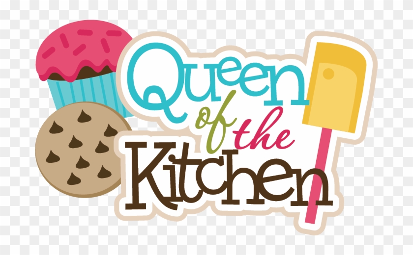 Download Queen Of The Kitchen Svg Scrapbook Title Cupcake Svg Queen Of The Kitchen Free Transparent Png Clipart Images Download