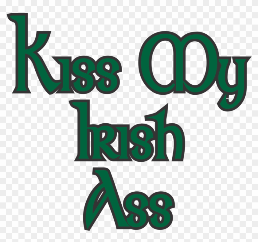 Kiss My Irish Ass T-shirt - Kiss My Irish Ass Baby Outfits Clothing Sets For Baby #1089184