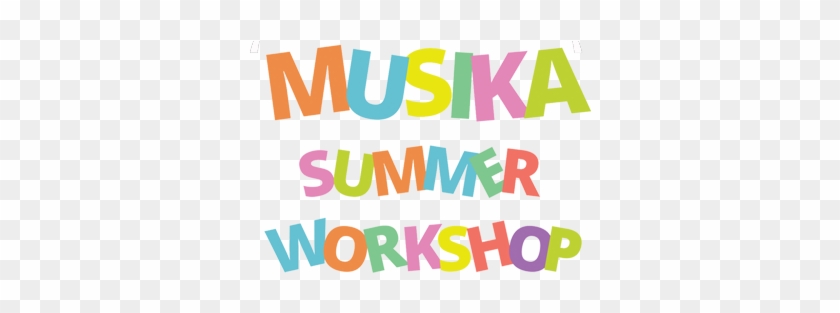 Musika Summer Workshop May 2018 - Music #1091571