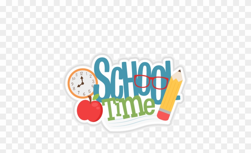 School Time Svg Scrapbook Title School Svg Cut Files - School Starts Clip Art #1093639