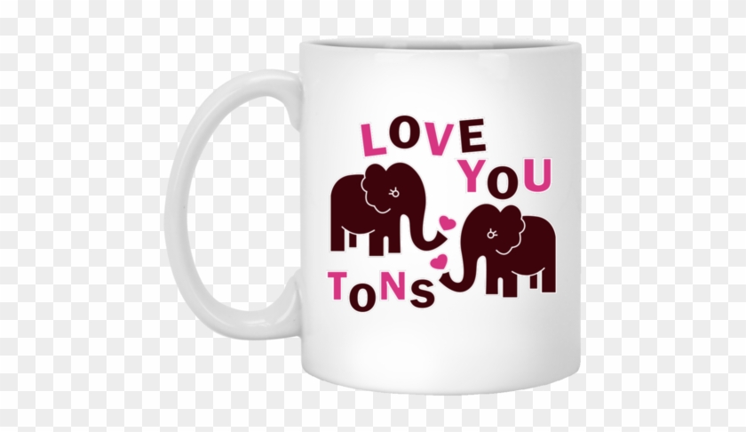 Sale Love You Tons Mugs - Psychology T-shirts To Save Time Let's Just Assume #1097246